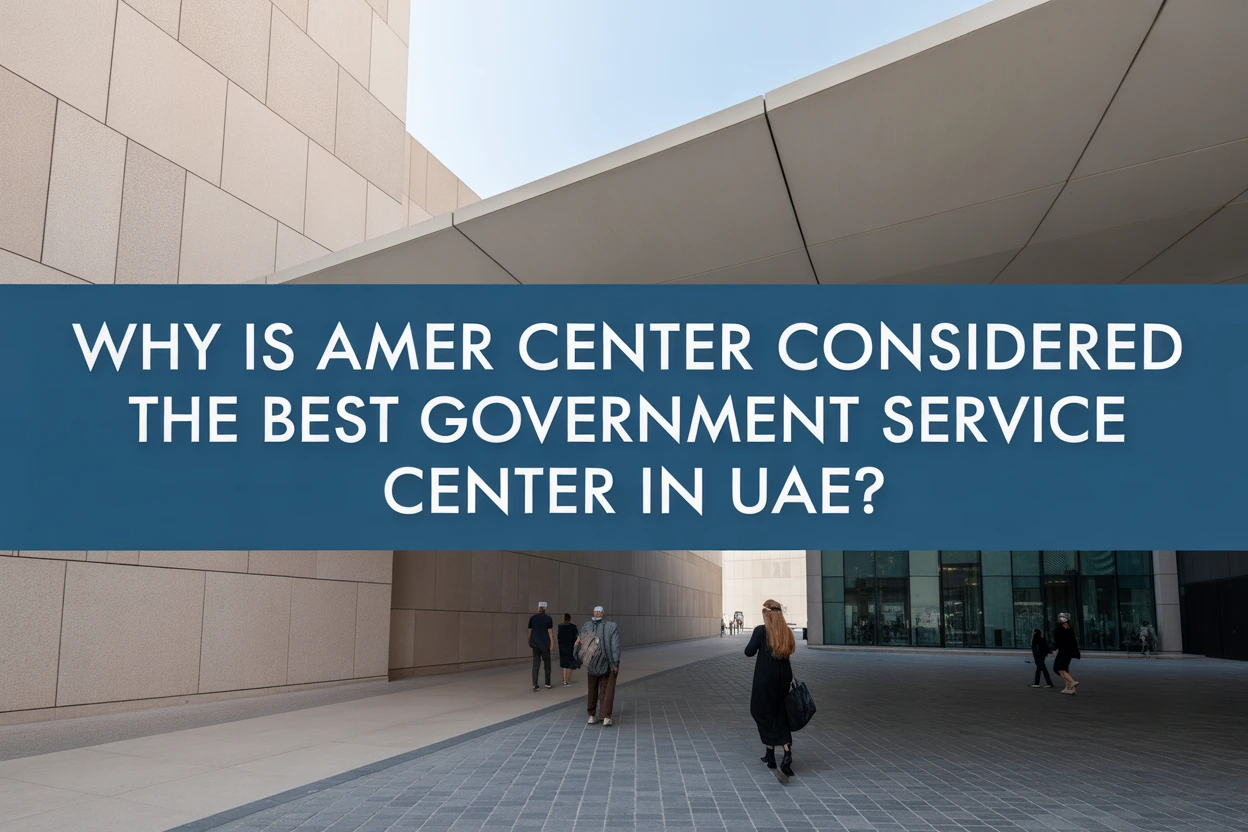 Best Government Service Center in UAE